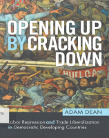 Opening Up By Cracking Down (Political Economy of Institutions and Decisions)