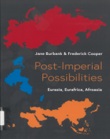 Post Imperial Possibilities: Eurasia, Eurafrica, Afroasia