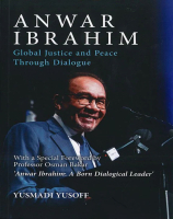 Anwar Ibrahim: Global Justice and Peace Through Dialogue