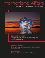 International Affairs Volume 102, Issue 2, March 2026 